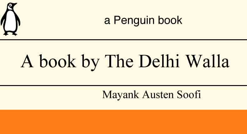 City Notice – A New Book by The Delhi Walla